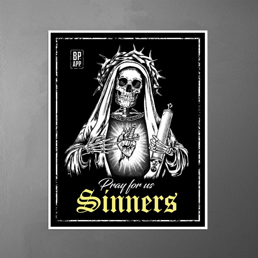 Pray For Us Sinners – Art Print