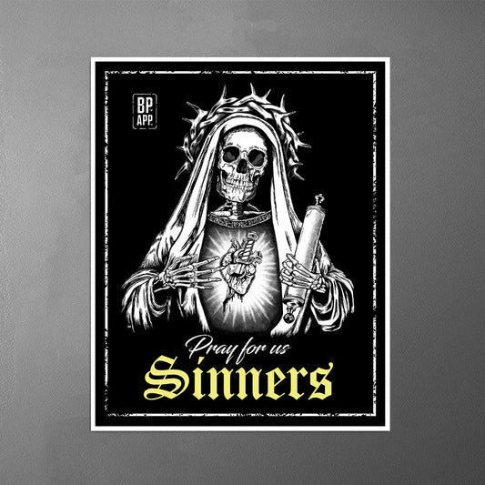 Pray For Us Sinners – Art Print